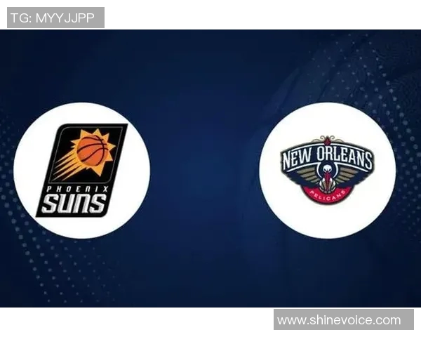 太阳队对阵76人队的精彩对决推荐与分析